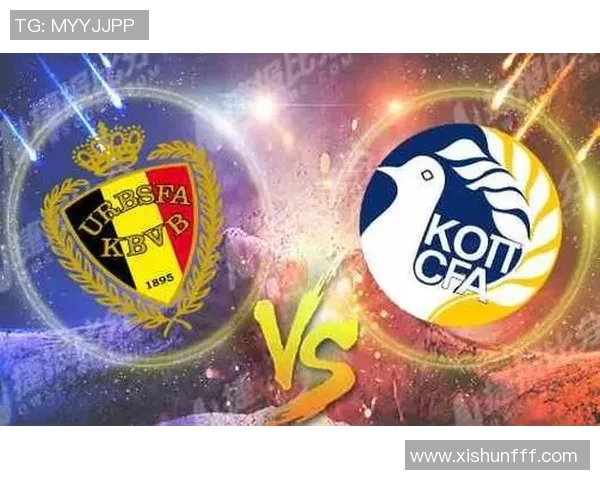 比利时与塞普洛斯的精彩对决展现足球魅力与竞技精神